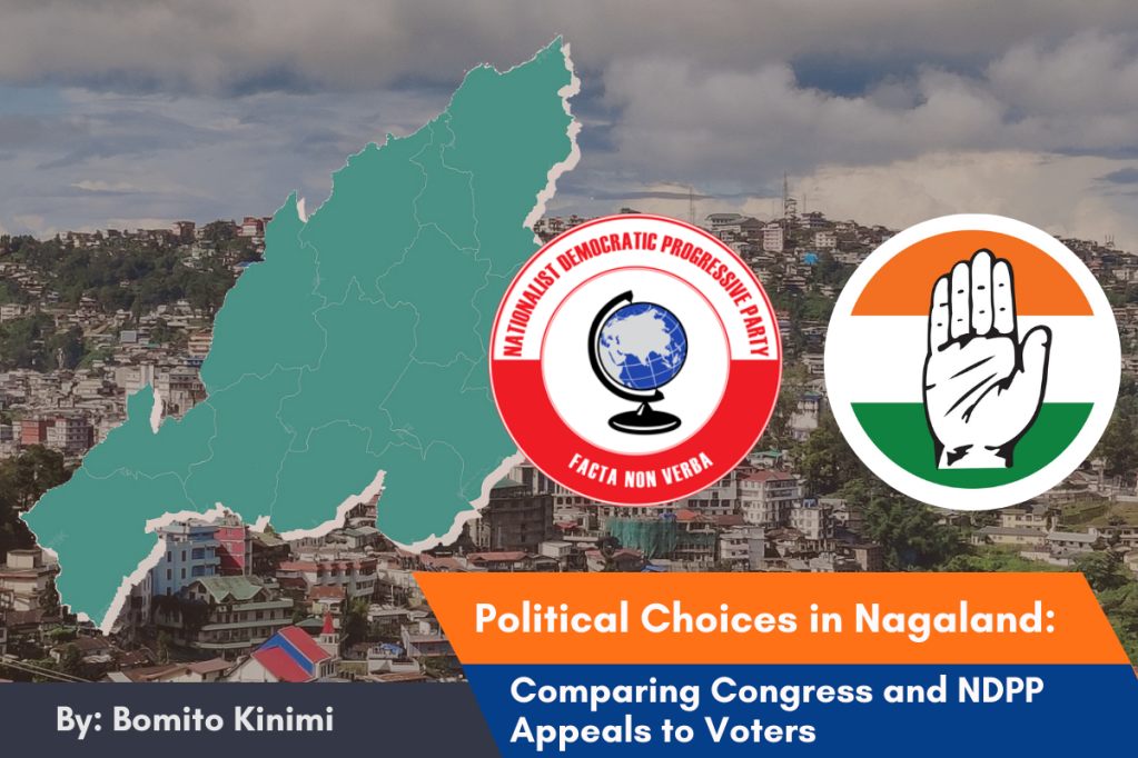 Political Choices in Nagaland: Comparing Congress and NDPP Appeals to Voters