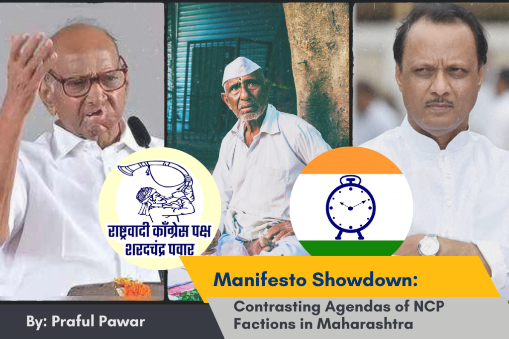 Manifesto Showdown: Contrasting Agendas of NCP Factions in Maharashtra